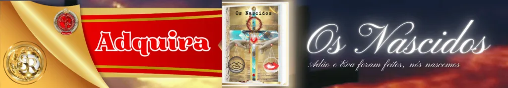 Os Nascidos, Sandra Ribeiro. Deus & Nós Igreja Online. DeussNos.