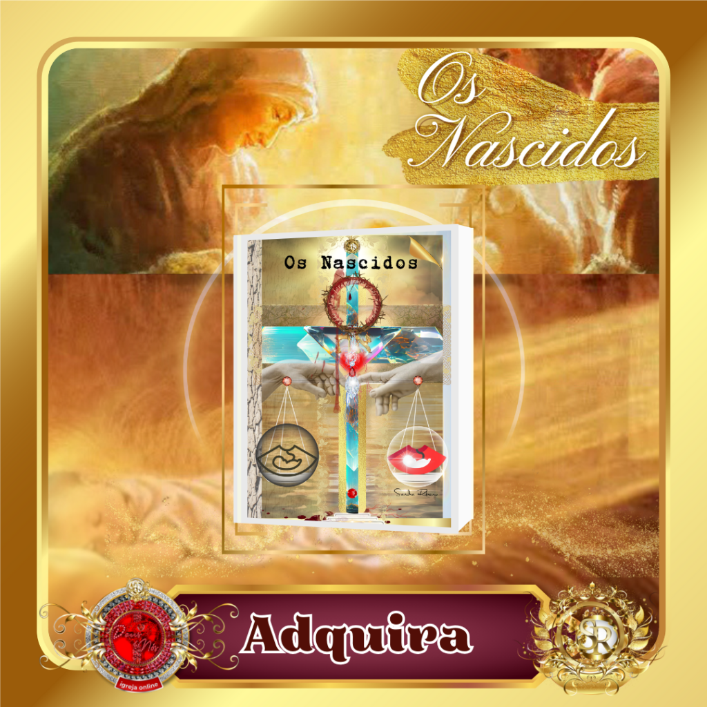 Os Nascidos, Lucas 1 como nunca se viu. Sandra Ribeiro. Deus & Nós Igreja Online. DeussNos.
