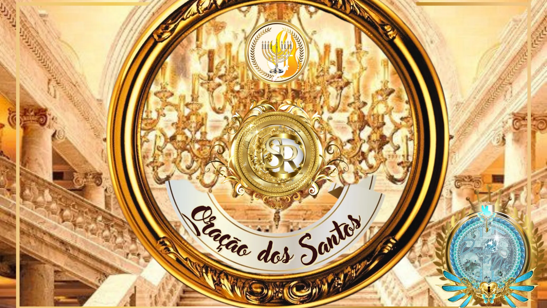 Imagem com elementos dourados e ornamentados, representando um ambiente celestial com candelabros e escadarias luxuosas. No centro, um brasão dourado com as iniciais "SR" e a inscrição "Oração dos Santos" em uma faixa.