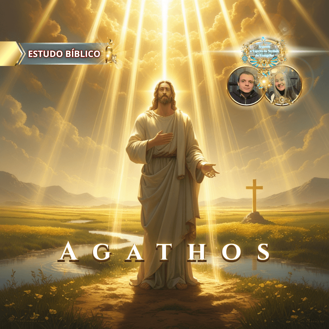 "Jesus ressurreto irradiando luz divina sobre um campo dourado, revelando o significado bíblico de Agathos em Gálatas 5:22 — Deus e Nós Igreja Online."