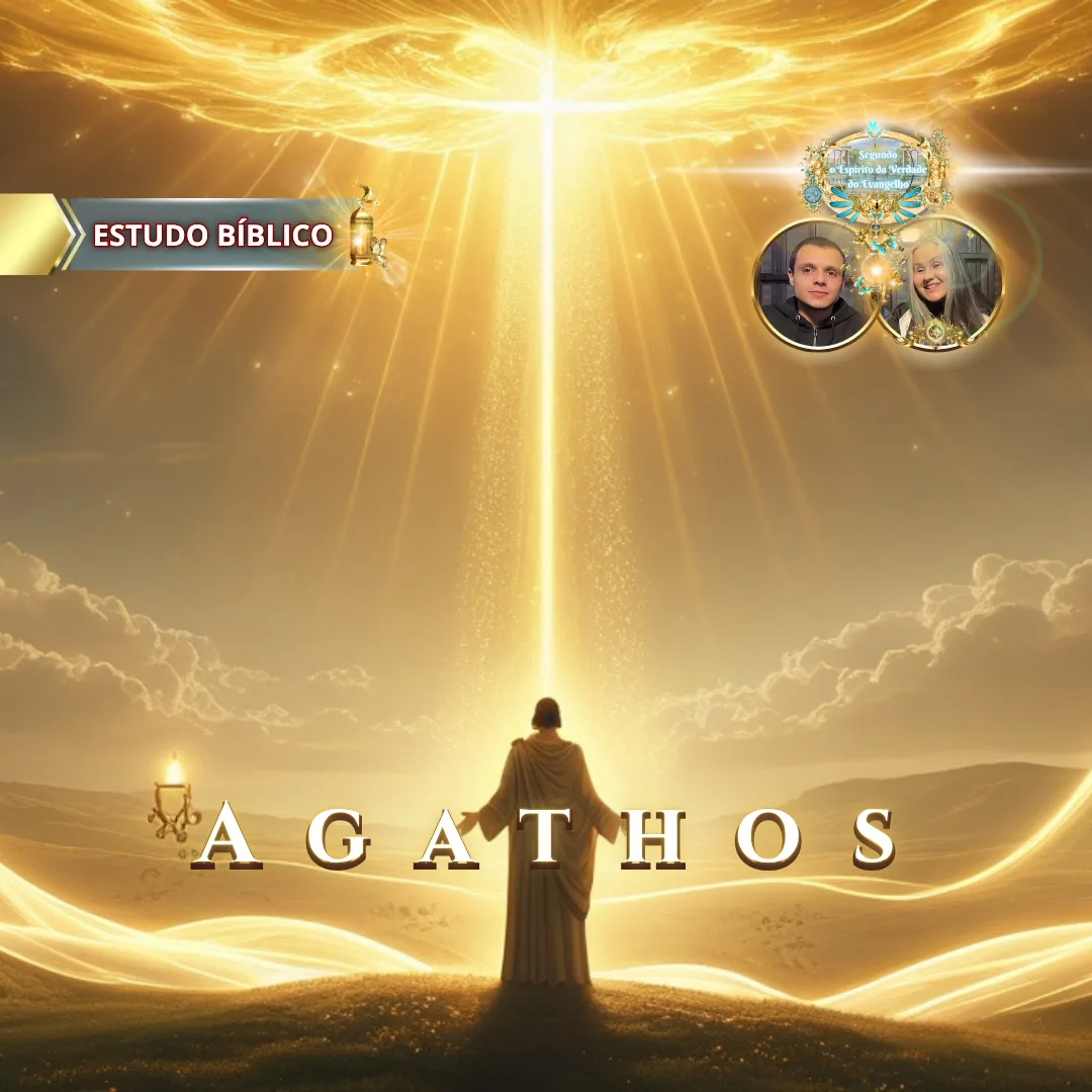 Imagem bíblica ilustrando o estudo sobre “Agathos” em Gálatas 5:22, com Jesus diante de uma luz celestial representando a bondade divina, para o site Deus e Nós Igreja Online.