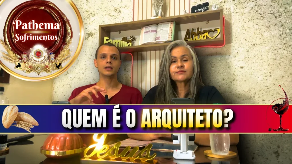 Estudo bíblico Pathēma sobre sofrimentos cristãos com ensinamento “Quem é o arquiteto?” apresentado pela pastora Sandra Ribeiro e o irmão Vinícius na Deus e Nós Igreja Online.